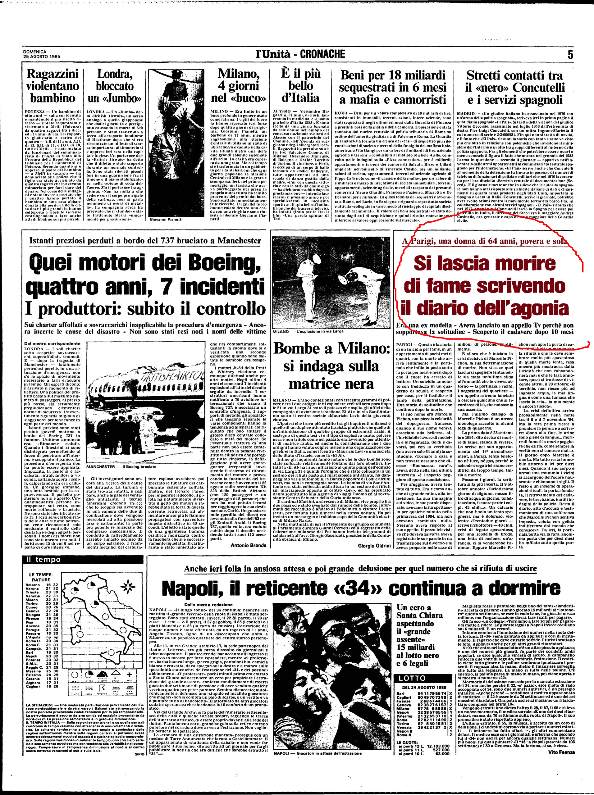 La presse étrangère n’est pas en reste, avec L'Unita en Italie, dès le dimanche 25 août 1985…<br><br>